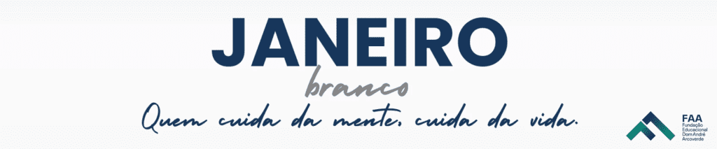 Janeiro Branco no hospital: a importância da saúde mental no processo de cura